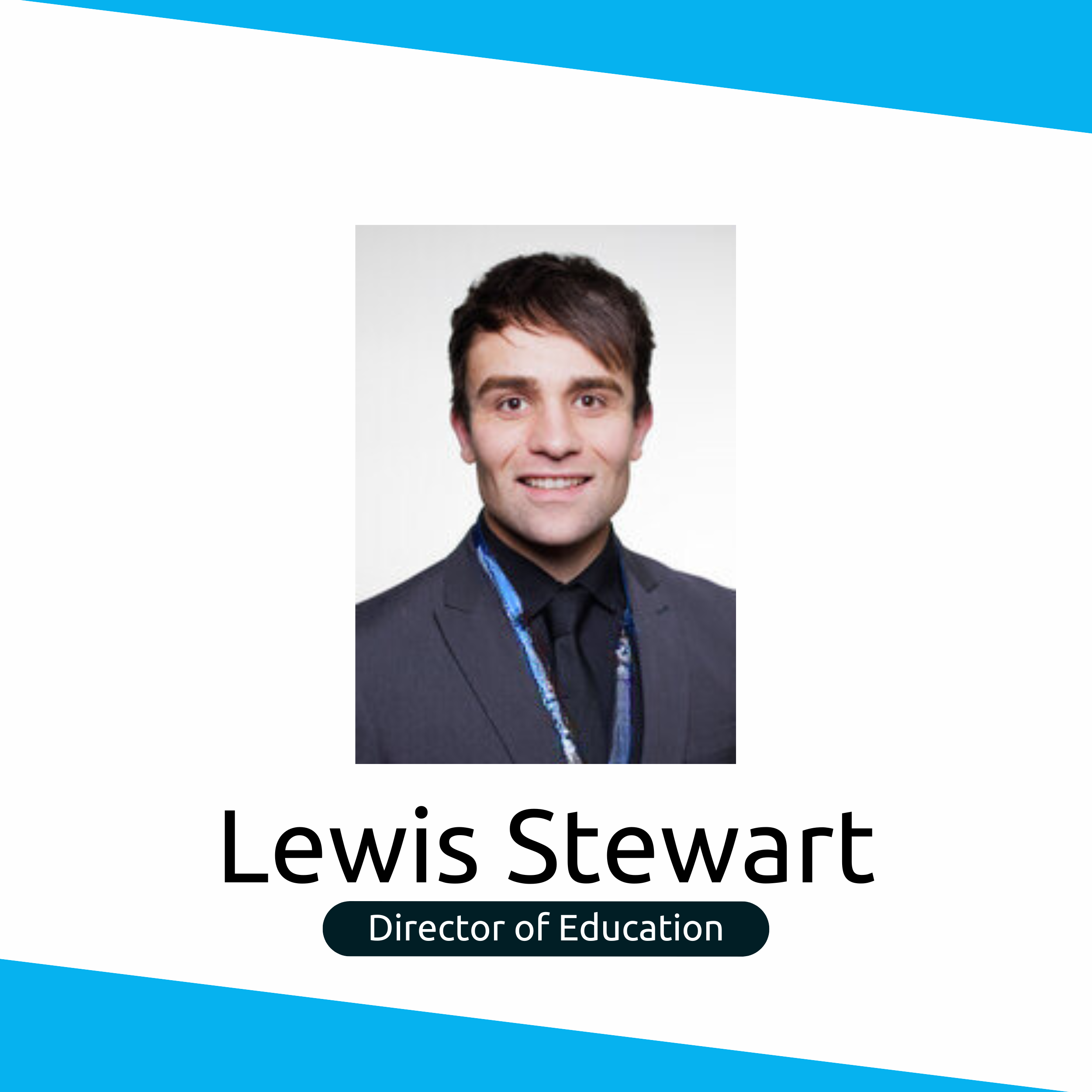 Lewis Stewart, Director of Education